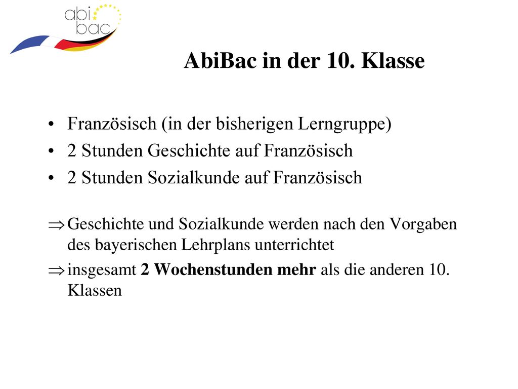 AbiBac in der 10. Klasse Französisch (in der bisherigen Lerngruppe)