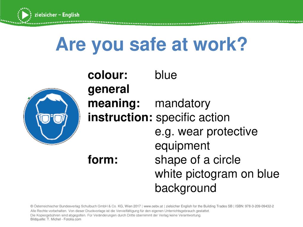 Are you safe at work colour: blue general meaning: mandatory