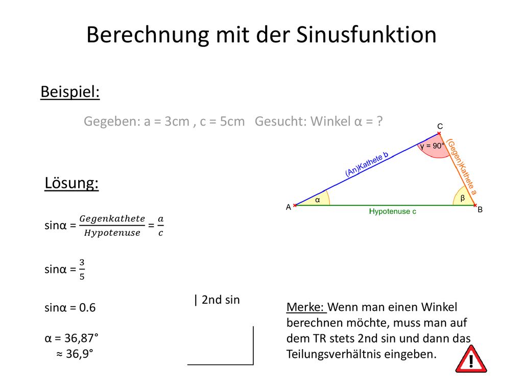 Gegeben: a = 3cm , c = 5cm Gesucht: Winkel α =