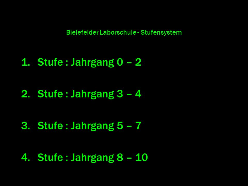 Bielefelder Laborschule - Stufensystem