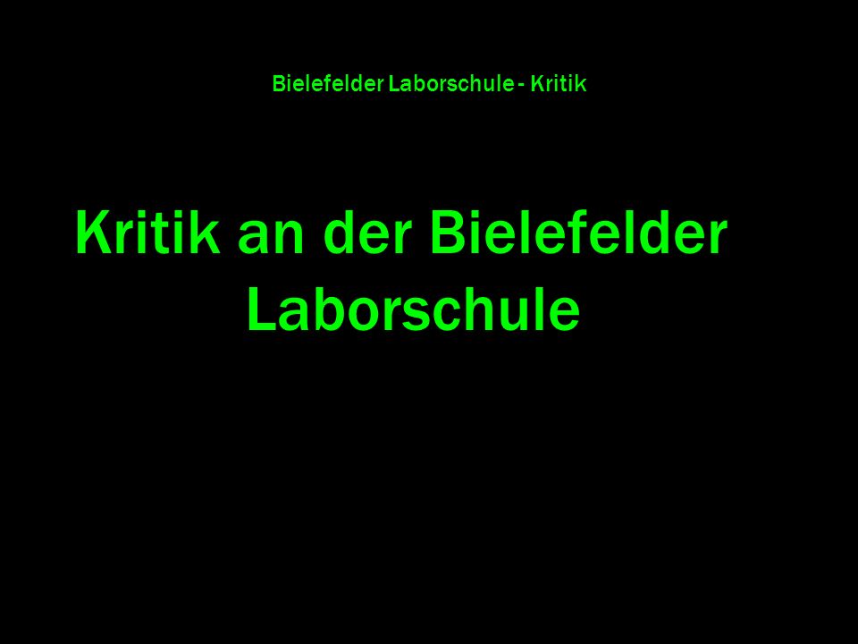 Bielefelder Laborschule - Kritik