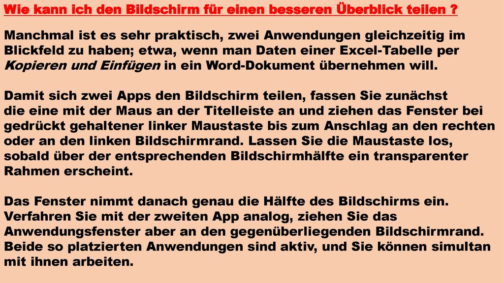 Wie kann ich den Bildschirm für einen besseren Überblick teilen