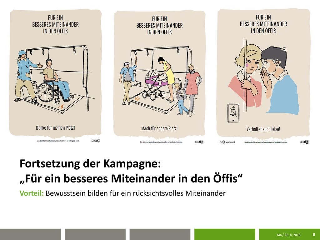 Fortsetzung der Kampagne: „Für ein besseres Miteinander in den Öffis