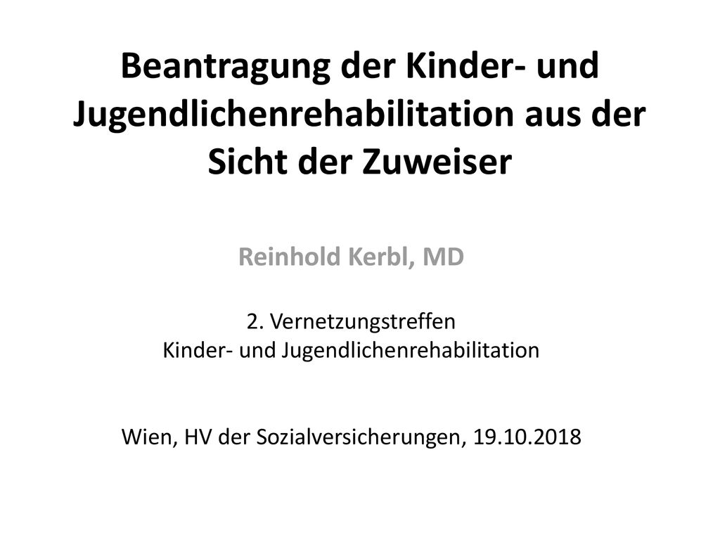 Beantragung der Kinder- und Jugendlichenrehabilitation aus der Sicht der Zuweiser
