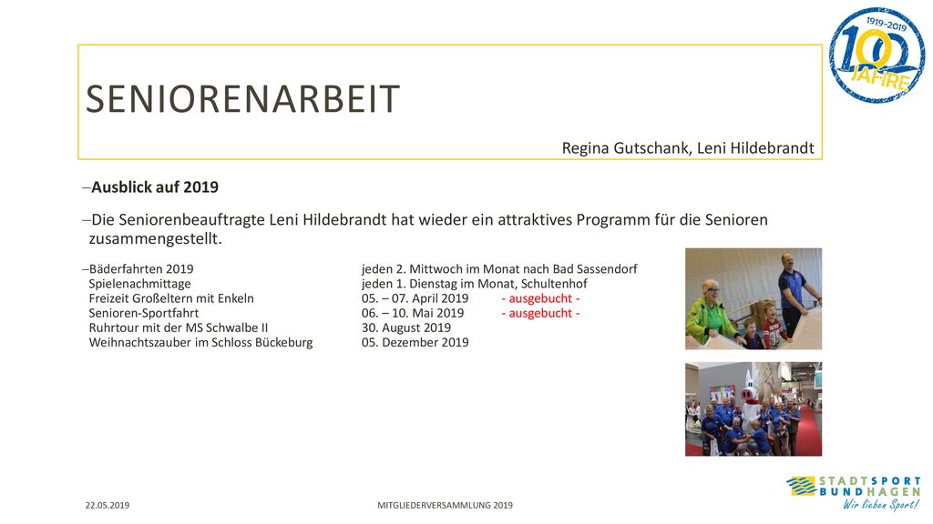 Seniorenarbeit Regina Gutschank, Leni Hildebrandt Ausblick auf 2019