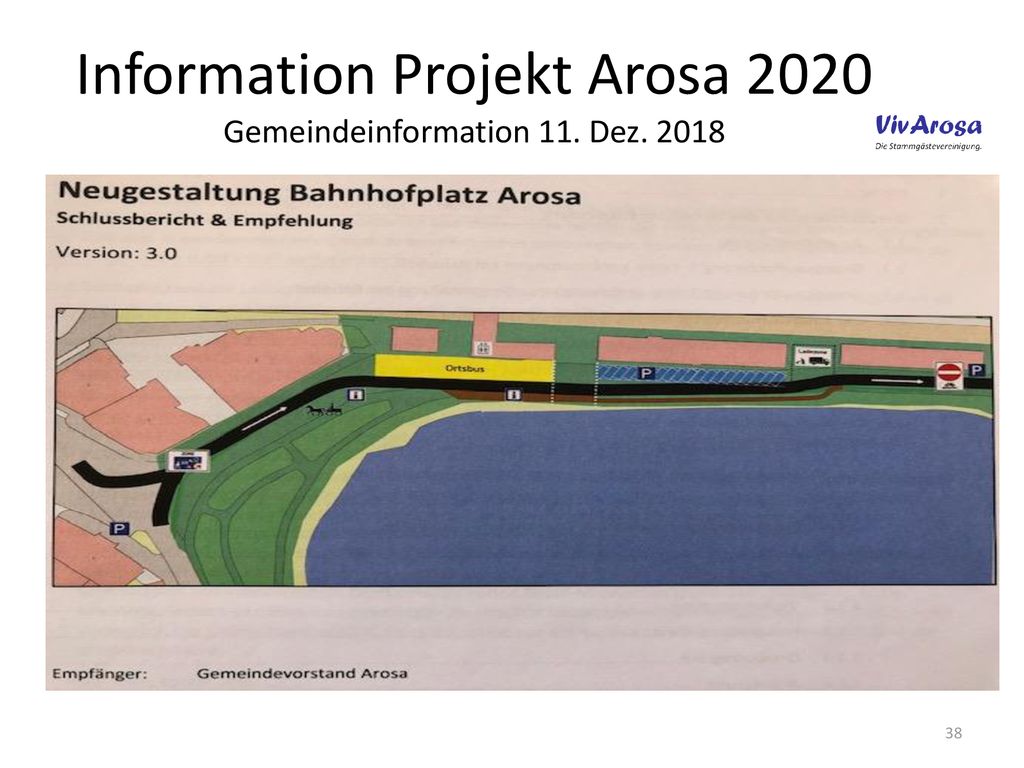 Information Projekt Arosa 2020 Gemeindeinformation 11. Dez. 2018