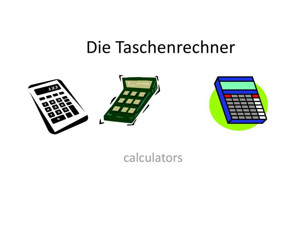 Die Taschenrechner calculators