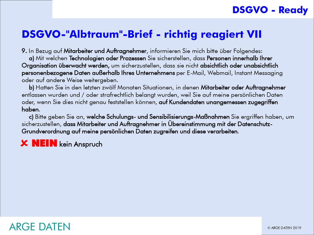  DSGVO- Albtraum -Brief - richtig reagiert VII ARGE DATEN