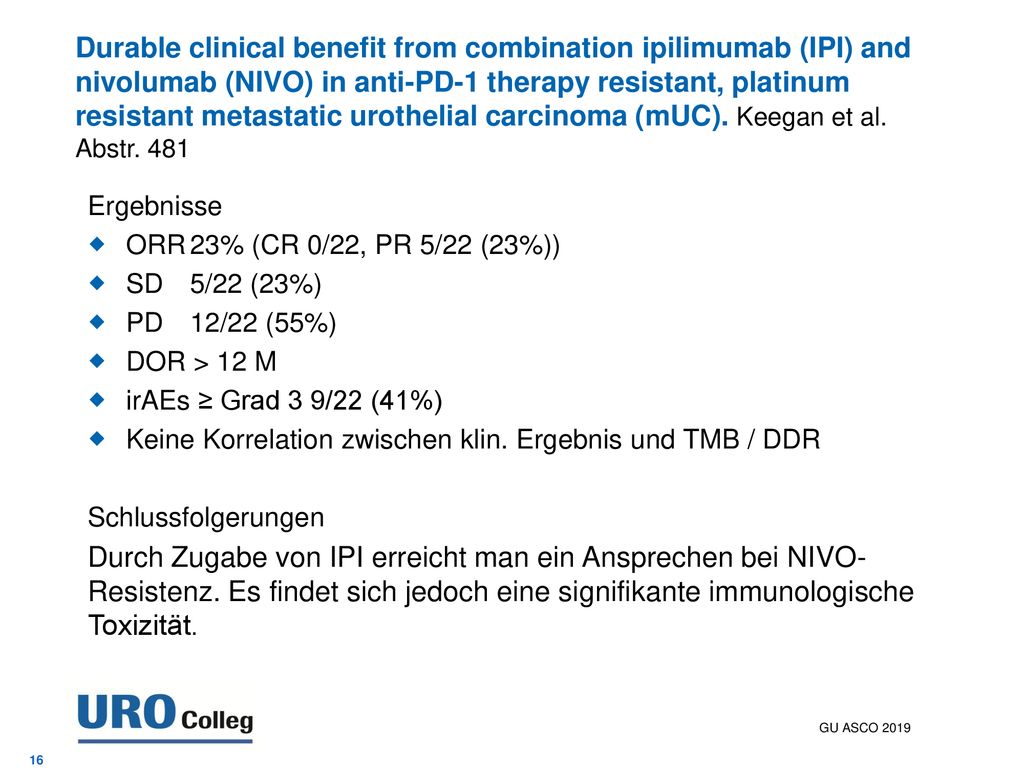 Durable clinical benefit from combination ipilimumab (IPI) and nivolumab (NIVO) in anti-PD-1 therapy resistant, platinum resistant metastatic urothelial carcinoma (mUC). Keegan et al. Abstr. 481