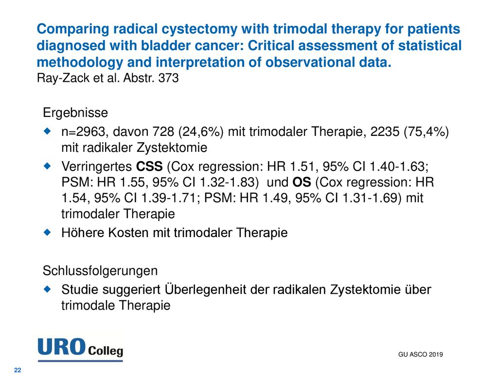 Comparing radical cystectomy with trimodal therapy for patients diagnosed with bladder cancer: Critical assessment of statistical methodology and interpretation of observational data. Ray-Zack et al. Abstr. 373