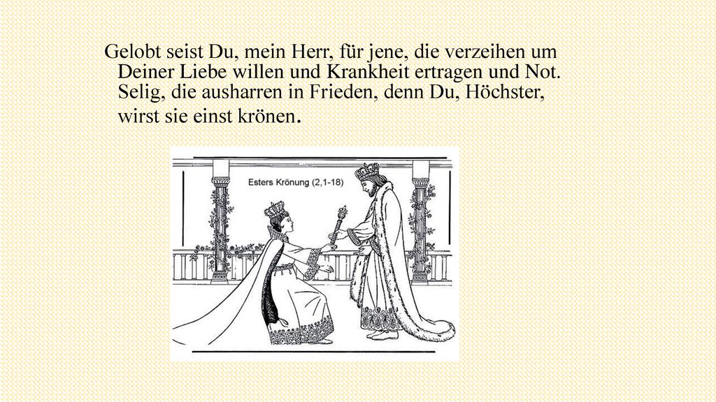 Gelobt seist Du, mein Herr, für jene, die verzeihen um Deiner Liebe willen und Krankheit ertragen und Not.