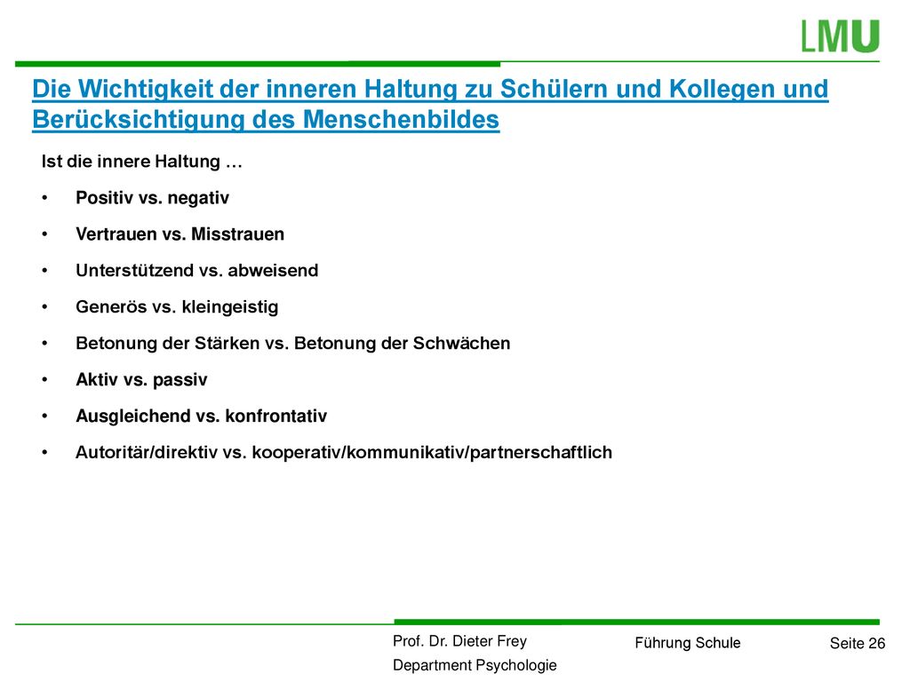 Die Wichtigkeit der inneren Haltung zu Schülern und Kollegen und Berücksichtigung des Menschenbildes