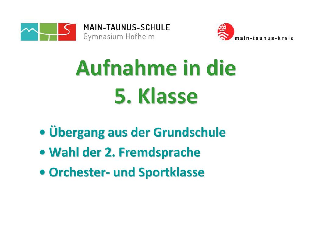 Aufnahme in die 5. Klasse • Übergang aus der Grundschule
