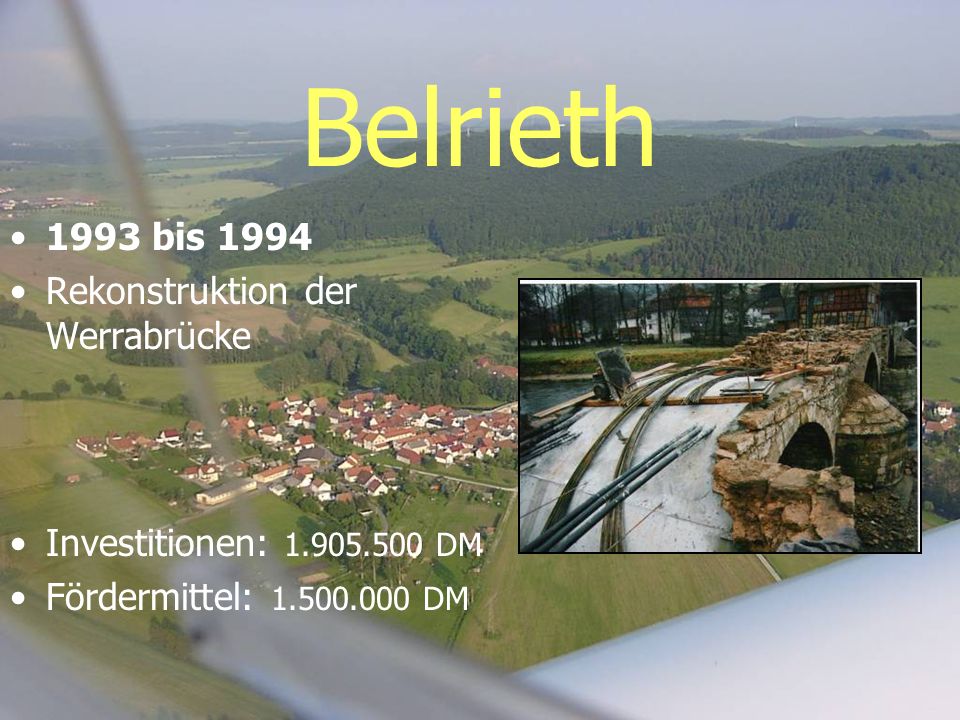 Belrieth 1993 bis 1994 Rekonstruktion der Werrabrücke