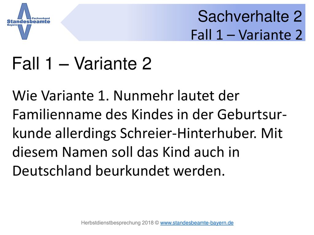 Fall 1 – Variante 2 Fall 1 – Variante 2