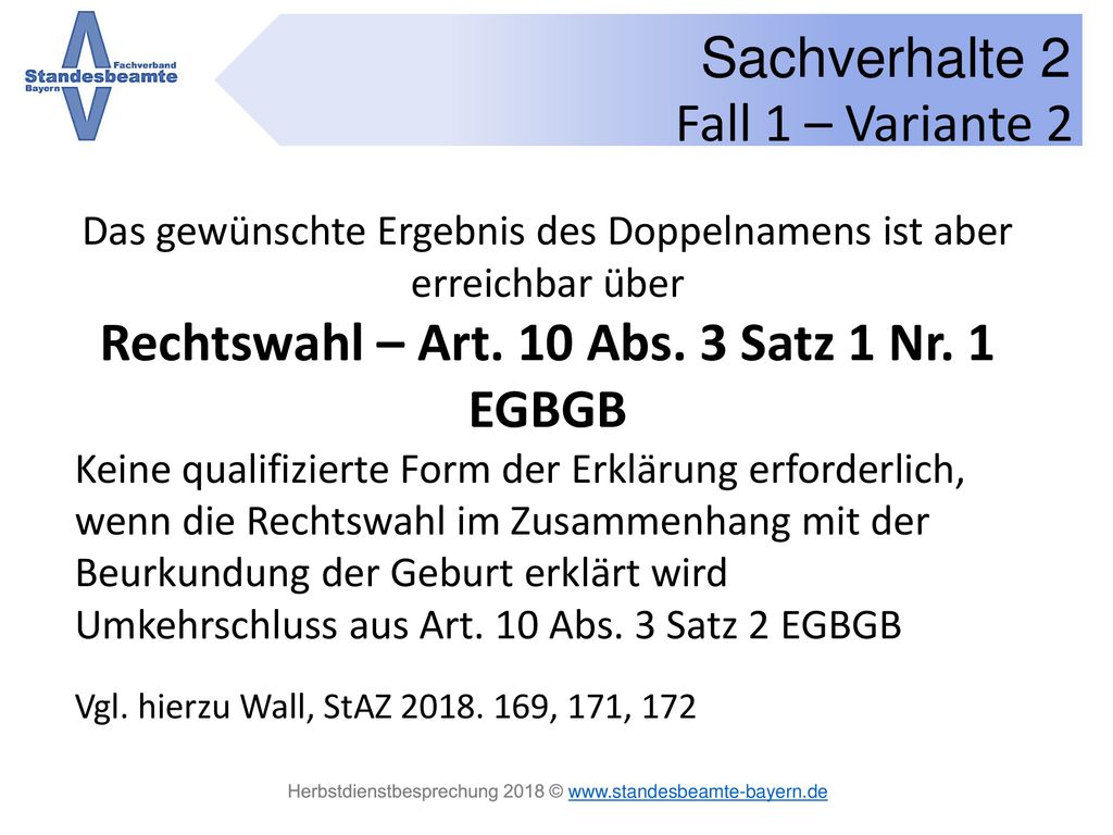 Rechtswahl – Art. 10 Abs. 3 Satz 1 Nr. 1 EGBGB