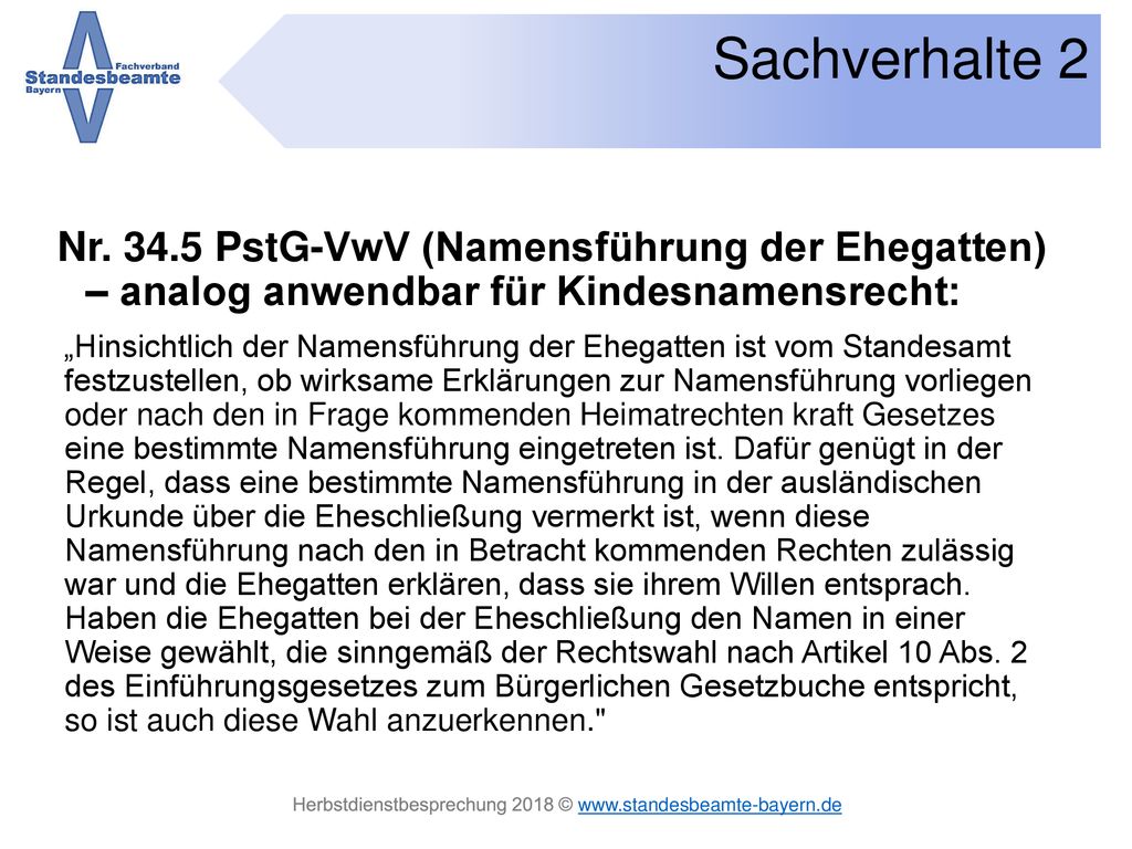 Nr PstG-VwV (Namensführung der Ehegatten) – analog anwendbar für Kindesnamensrecht: