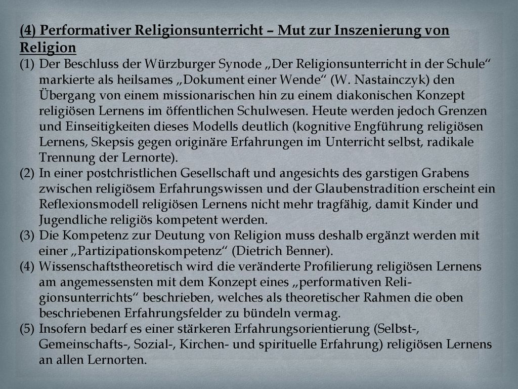(4) Performativer Religionsunterricht – Mut zur Inszenierung von Religion