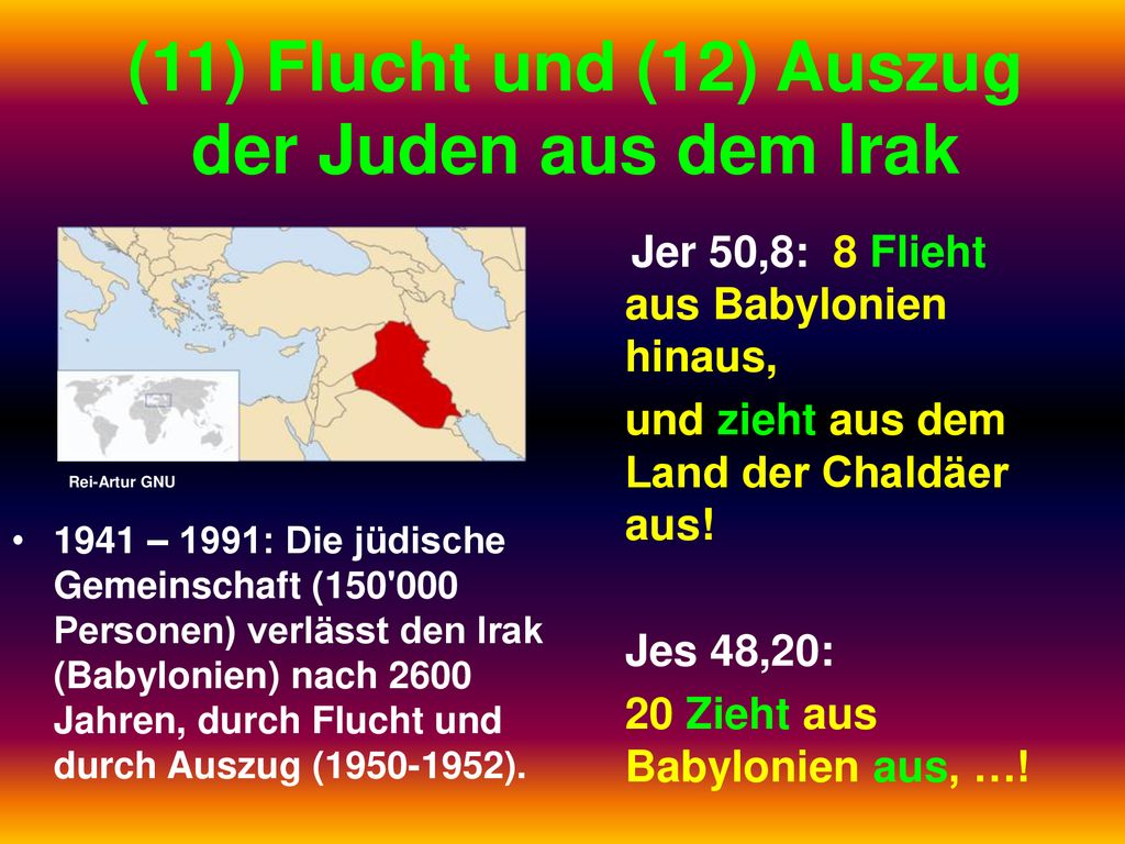 (11) Flucht und (12) Auszug der Juden aus dem Irak