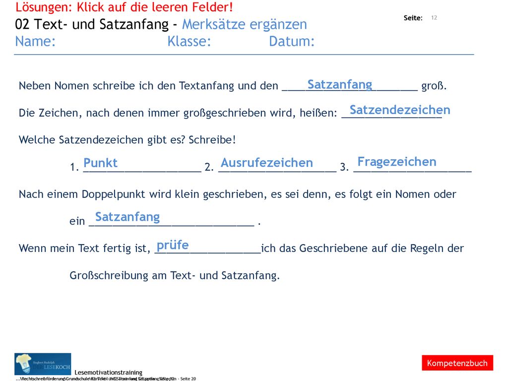 02 Text- und Satzanfang - Merksätze ergänzen Name: Klasse: Datum:
