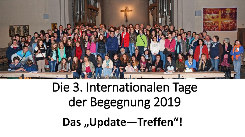 Die 3. Internationalen Tage der Begegnung 2019