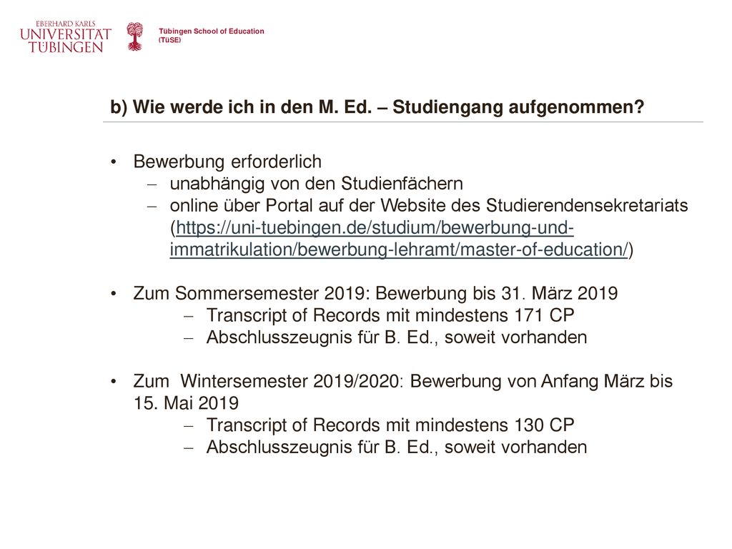 b) Wie werde ich in den M. Ed. – Studiengang aufgenommen