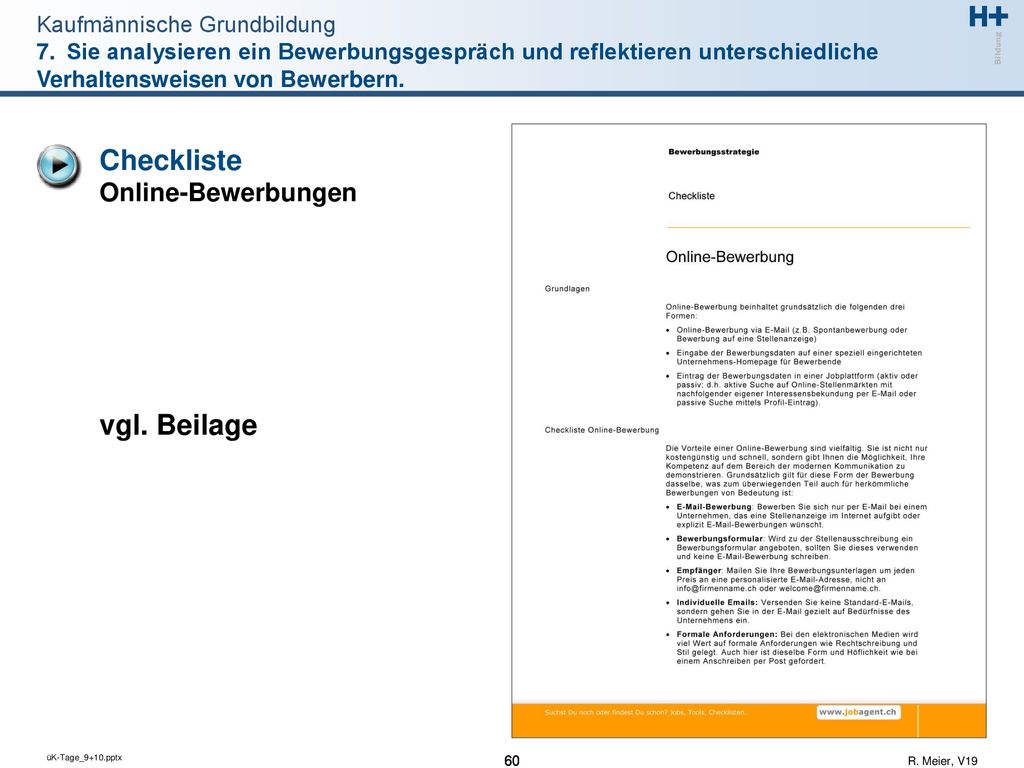 Checkliste vgl. Beilage Online-Bewerbungen