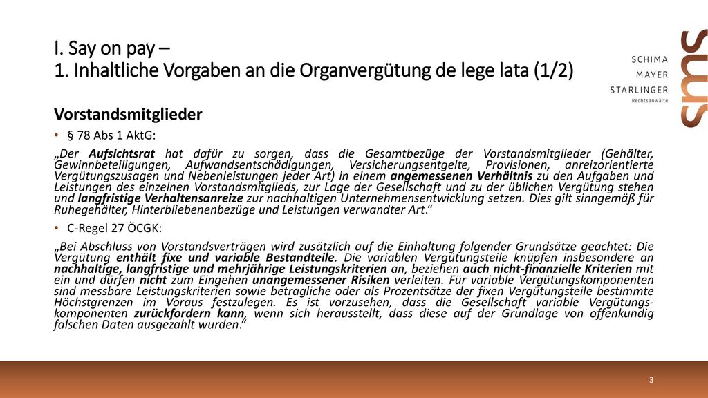 I. Say on pay – 1. Inhaltliche Vorgaben an die Organvergütung de lege lata (1/2)