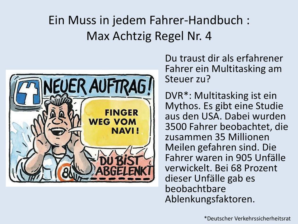 Ein Muss in jedem Fahrer-Handbuch : Max Achtzig Regel Nr. 4