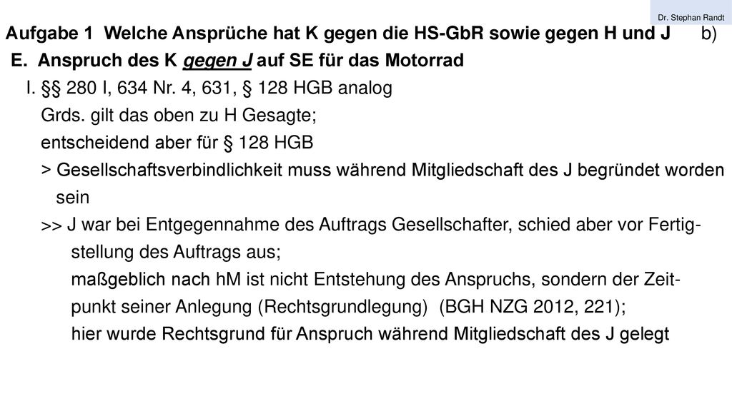 E. Anspruch des K gegen J auf SE für das Motorrad