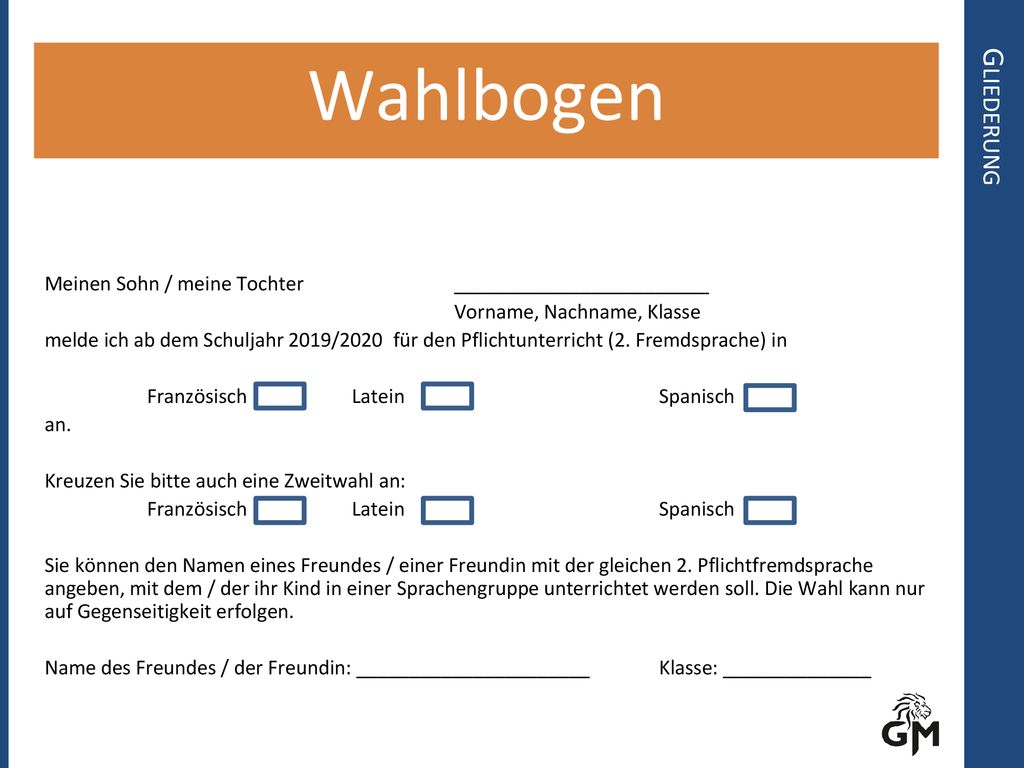 Wahlbogen Gliederung. Meinen Sohn / meine Tochter ________________________. Vorname, Nachname, Klasse.