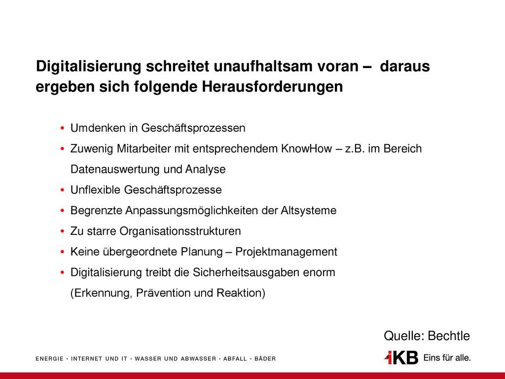 Digitalisierung schreitet unaufhaltsam voran – daraus ergeben sich folgende Herausforderungen