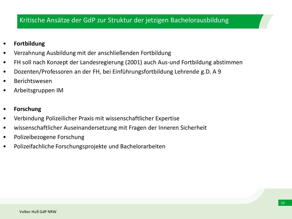Kritische Ansätze der GdP zur Struktur der jetzigen Bachelorausbildung