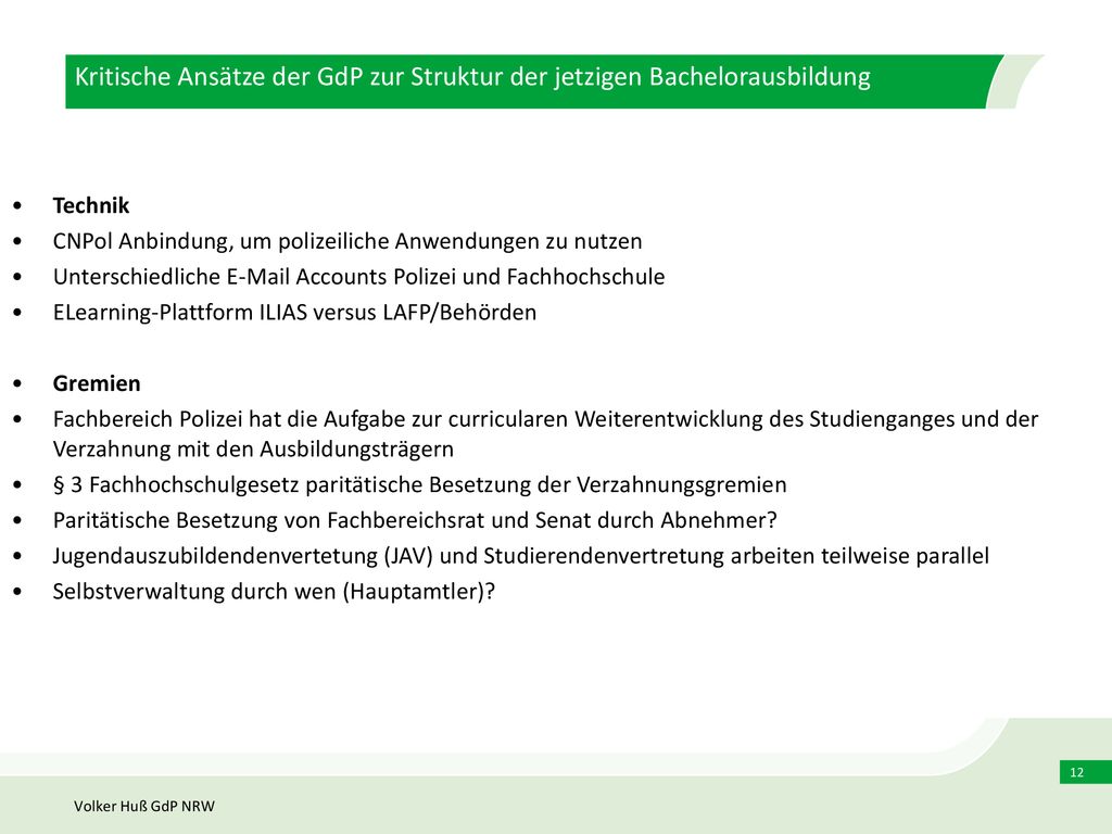 Kritische Ansätze der GdP zur Struktur der jetzigen Bachelorausbildung