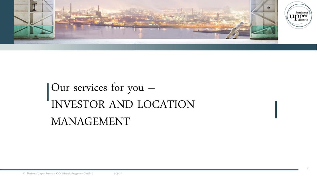 Our services for you – INVESTOR AND LOCATION MANAGEMENT