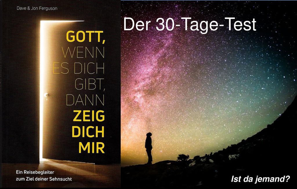 Der 30-Tage-Test Ist da jemand