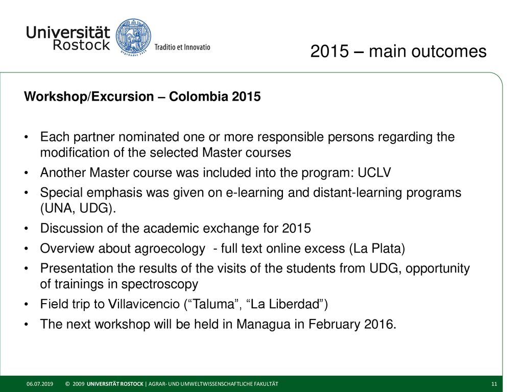 2015 – main outcomes Workshop/Excursion – Colombia 2015