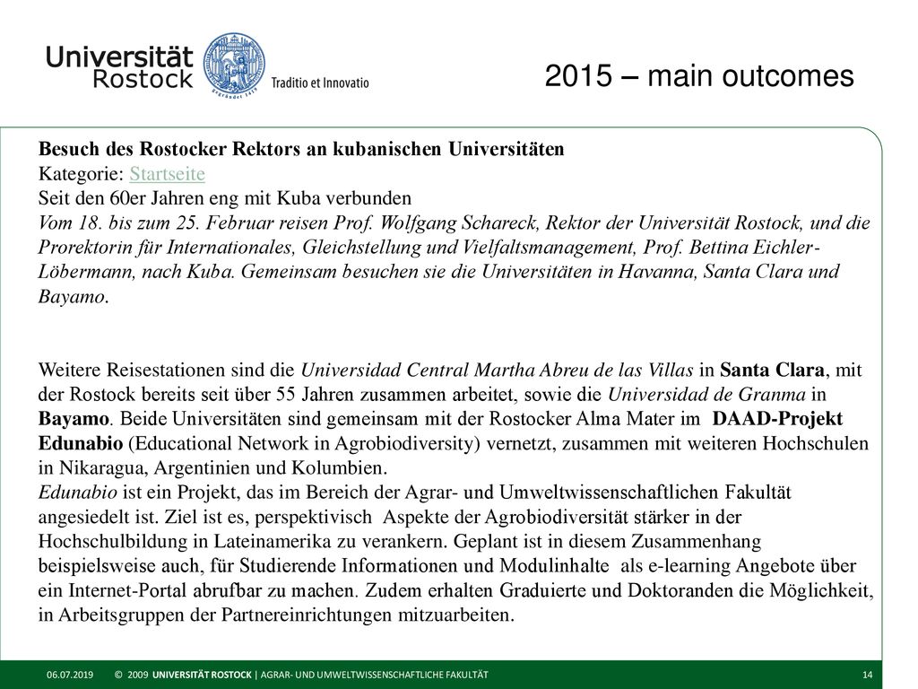 2015 – main outcomes Besuch des Rostocker Rektors an kubanischen Universitäten. Kategorie: Startseite.