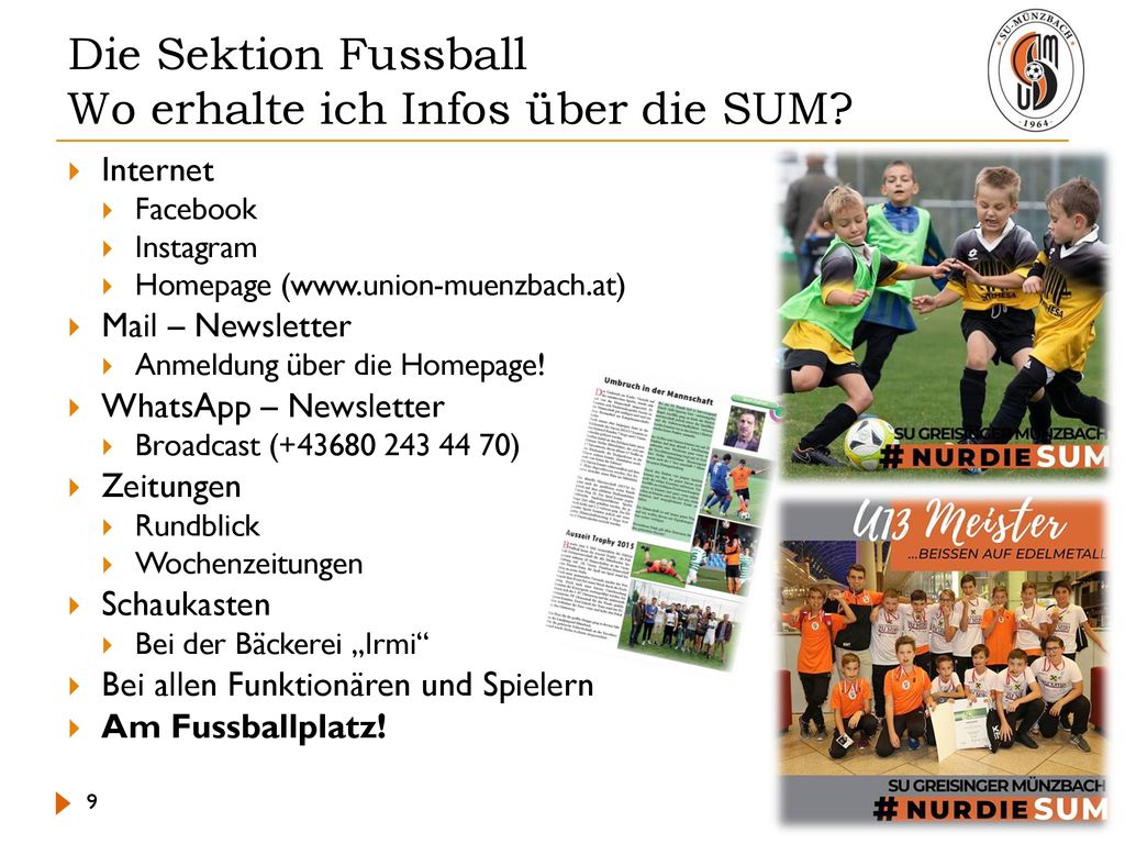 Die Sektion Fussball Wo erhalte ich Infos über die SUM