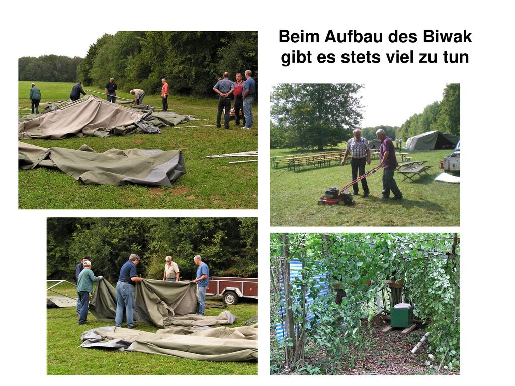 Beim Aufbau des Biwak gibt es stets viel zu tun