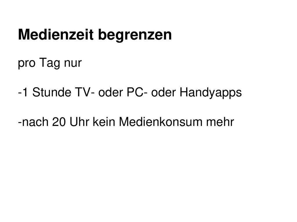 Medienzeit begrenzen pro Tag nur -1 Stunde TV- oder PC- oder Handyapps