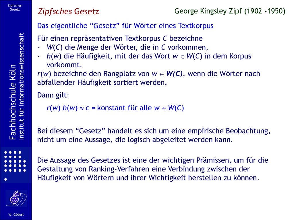 Zipfsches Gesetz Fachhochschule Köln George Kingsley Zipf ( )