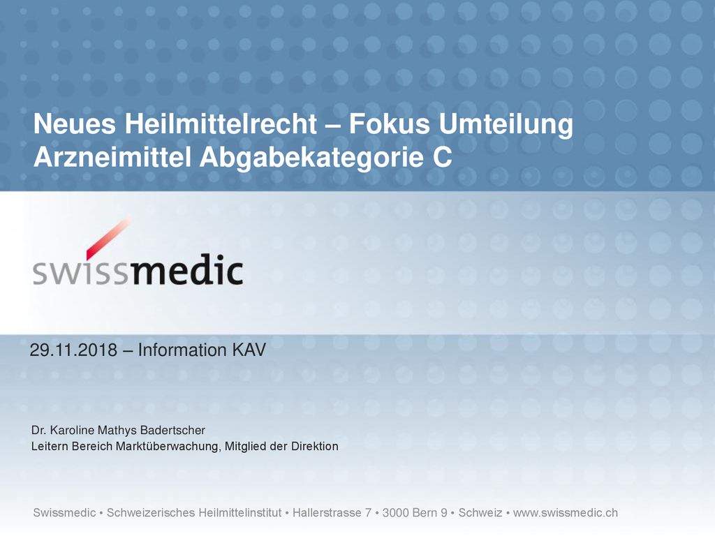 Neues Heilmittelrecht – Fokus Umteilung Arzneimittel Abgabekategorie C