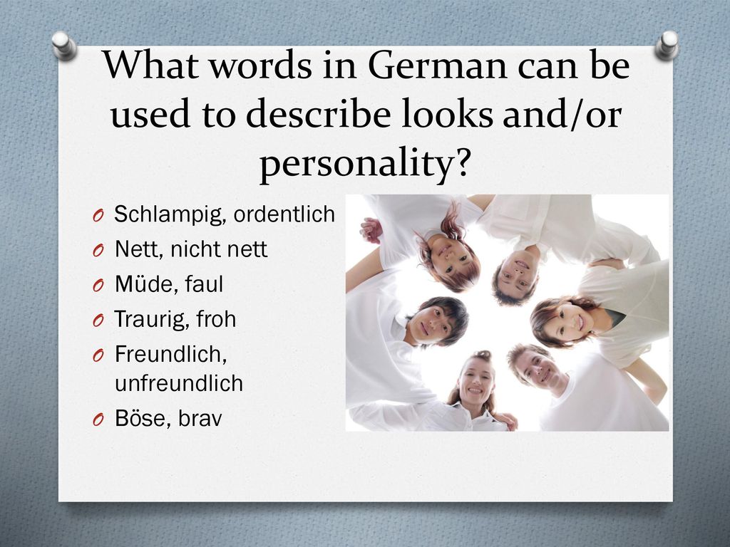 What words in German can be used to describe looks and/or personality