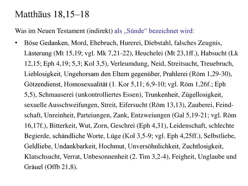 Matthäus 18,15–18 Was im Neuen Testament (indirekt) als „Sünde bezeichnet wird: