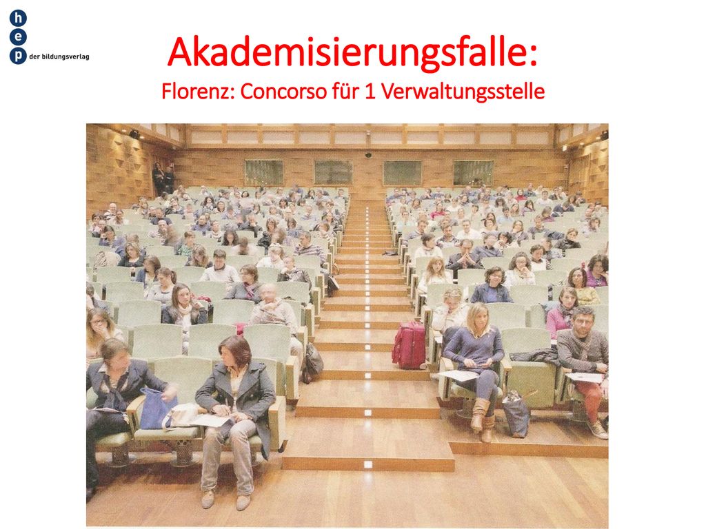 Akademisierungsfalle: Florenz: Concorso für 1 Verwaltungsstelle