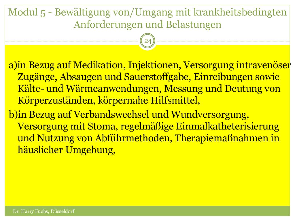 Modul 5 - Bewältigung von/Umgang mit krankheitsbedingten Anforderungen und Belastungen