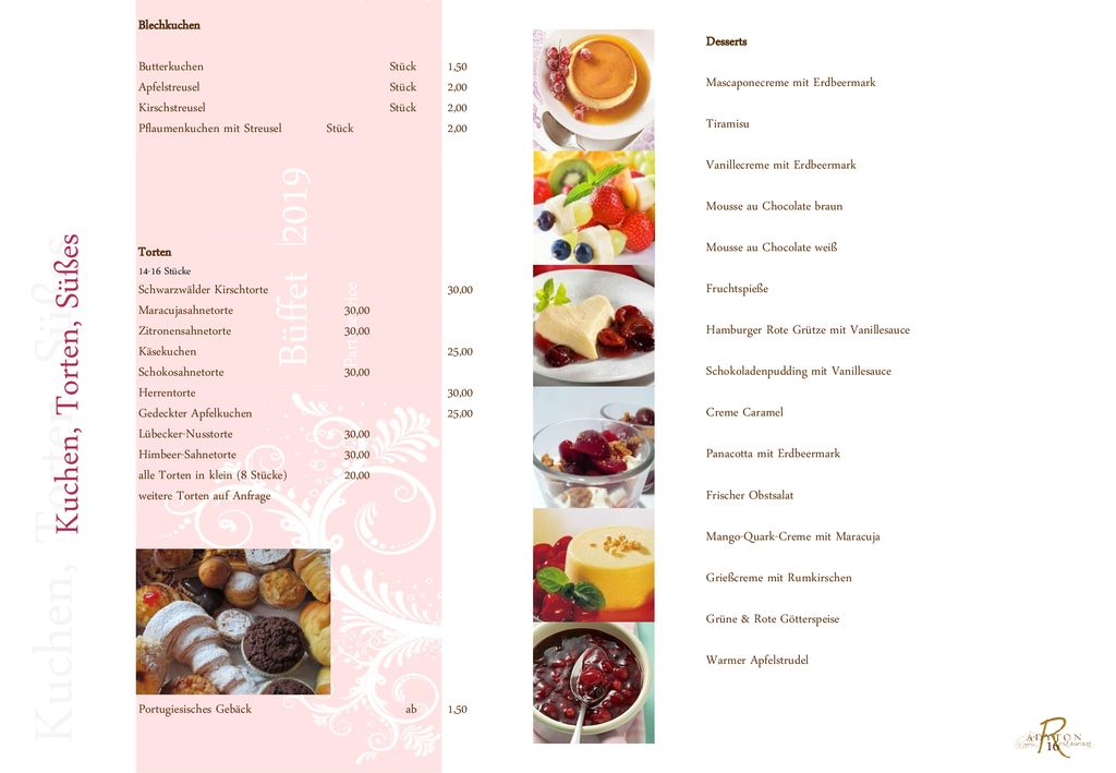 Kuchen, Torten, Süßes Büffet 2019 Kuchen, Torten, Süßes Partyservice