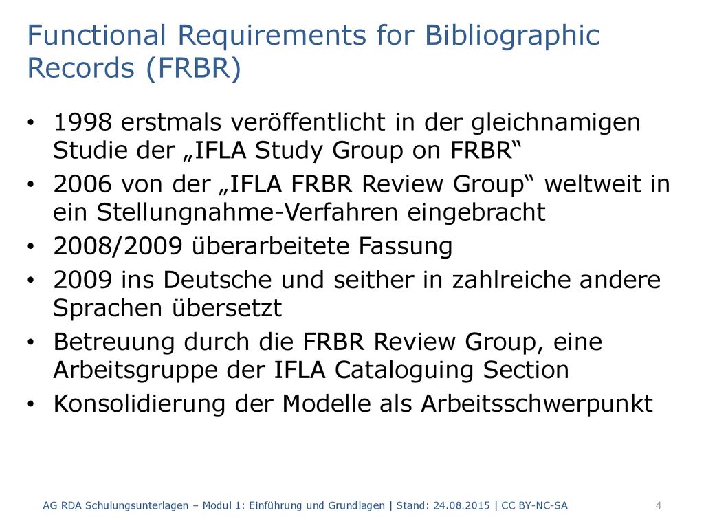 Functional Requirements for Bibliographic Records (FRBR)