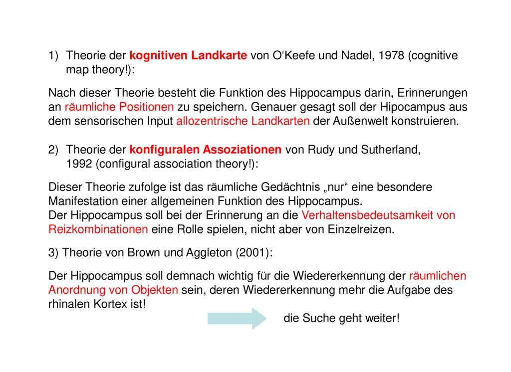 Theorie der kognitiven Landkarte von O‘Keefe und Nadel, 1978 (cognitive